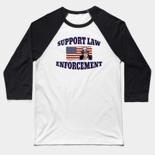 Uncle Sam on American Flag Support Law Enforcement Baseball T-Shirt